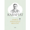 Paměti spisovatele Broučků - Jan Karafiát