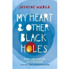 My Heart and Other Black Holes