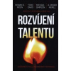 Rozvíjení talentu - Shawn D. Moon, Todd Davis, Michael Simpson, A. Rodger Merill