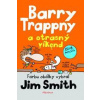 Barry Trappny a otrasný víkend - Jim Smith