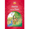 Classic Tales Second Edition: Level 2: Amrita and the Trees
