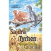 Sajdra a Tyrhen objevují svět - Yvona Bednarová