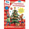 Pip and Posy: Countdown to Christmas