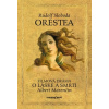 Orestea - Rudolf Sloboda, Albert Marenčin