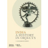 India: A History in Objects
