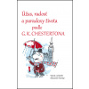 Úžas, radost a paradoxy života podle G.K. Chestertona - Alexander Tomský