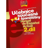 Učebnice současné španělštiny 2. díl