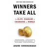 Winners Take All