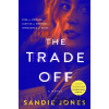 The Trade Off - Sandie Jones