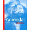 Amendar (Alica Sigmund Heráková, Jana Horváthová)