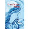 Ve službách Marie