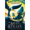 Geomancer: The Ship of Strays - Kiran Millwood Hargrave, Hachette Children's Group