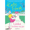 Láska kvitne na jar - Katie Fforde
