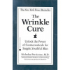 The Wrinkle Cure: Unlock the Power of Cosmeceuticals for Supple, Youthful Skin