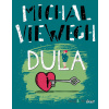 Dula - Michal Viewegh - online doručenie