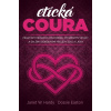 Etická coura - Dossie Easton, Janet W. Hardy