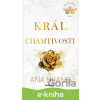 E-kniha Král chamtivosti - Ana Huang
