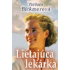 Lietajúca lekárka - Barbara Bickmorová