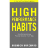 High Performance Habits