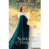 Naveky tvoja - Pronská Jana