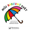 Svojtka Môj farebný svet