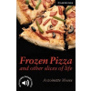 Frozen Pizza and other Slices +CD 3 CER6 Moses, A.