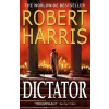 Dictator - Robert Harris
