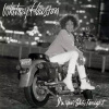 Houston Whitney: I'm Your Baby Tonight - Re-Issue LP