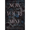 Now You're Mine - Morgan Bridges