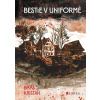 Bestie v uniformě - Lukáš Křišťan