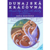 Dunajská kráľovná - Mária Ďuríčková