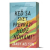 Keď sa svet prevráti hore nohami - Nelson Jandy