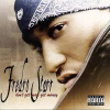 CD - Fredro Starr: Don´t Get Mad Get Money