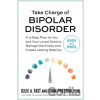 Take Charge of Bipolar Disorder - John Preston, Julie A Fast