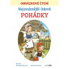 Nejznámější lidové pohádky - Obrázkové čtení - Barbora Stluková