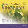 Nedbal Oskar - Vinobraní / 2CD [2 CD]