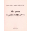 My jsme malí muzikanti - metodika