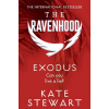 Exodus The Ravenhood Trilogy 2