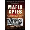 Mafia Spies - Thomas Maier