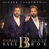 Ball Michael & Alfie Boe - Back Together [CD]