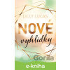 E-kniha Nové vyhlídky - Lilly Lucas