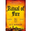 Ritual of Fire - Bishop D V