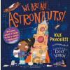 We Are All Astronauts - Kate Pankhurst