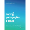 Naivná pedagogika z praxe - Juraj Šimuraj Šimkovič - online doručenie