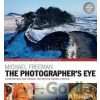 The Photographer's Eye - Michael Freeman