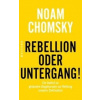 Rebellion oder Untergang!