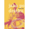 Jako po drátku