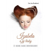 Izabela a jej lásky
