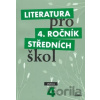 Literatura pro 4. ročník středních škol