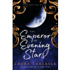 The Emperor of Evening Stars (Laura Thalassa)